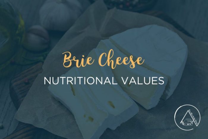 Nutrition of brie cheese